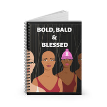 Load image into Gallery viewer, &quot;Bold, Bald &amp; Blessed&quot; Spiral Notebook - Ruled Line