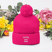 Load image into Gallery viewer, &quot;Faith Over Fear&quot; Pom-Pom Beanie