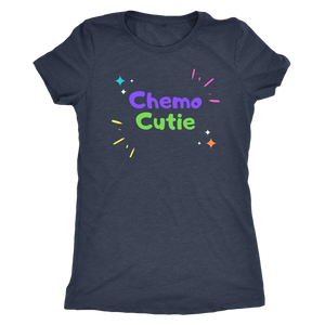 "Chemo Cutie" Womens T-shirt