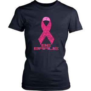 "Be Brave" Breast Cancer Awareness T-Shirt