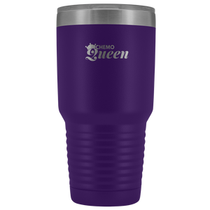 "Chemo Queen" 30 oz Tumbler