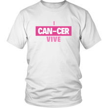 Load image into Gallery viewer, &quot;I CAN-CER VIVE&quot; Breast Cancer Tee