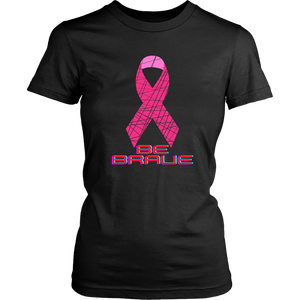 "Be Brave" Breast Cancer Awareness T-Shirt