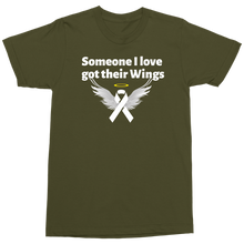 Load image into Gallery viewer, &quot;Someone I love got their wings&quot; Military Edition