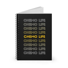 Load image into Gallery viewer, &quot;Chemo Life&quot; Spiral Notebook - Ruled Line