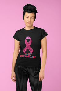 "Be Brave" Breast Cancer Awareness T-Shirt