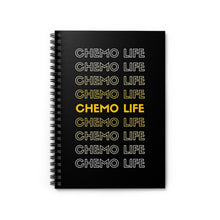 Load image into Gallery viewer, &quot;Chemo Life&quot; Spiral Notebook - Ruled Line