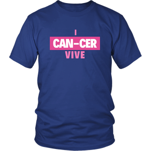 "I CAN-CER VIVE" Breast Cancer Tee