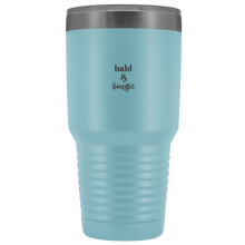 Load image into Gallery viewer, &quot;Bald &amp; Bougie&quot; 30 oz Tumbler