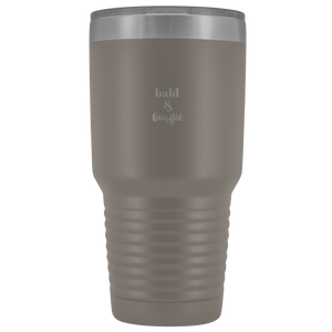 "Bald & Bougie" 30 oz Tumbler