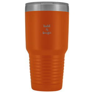 "Bald & Bougie" 30 oz Tumbler