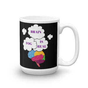 "Brain Fog is Real" Mug