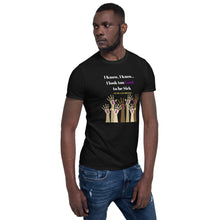 Load image into Gallery viewer, &quot;I know..I look too Good to be Sick&quot; Lupus Awareness Unisex T-Shirt