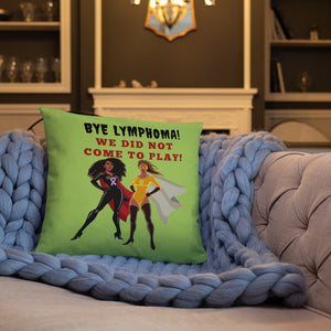 "Bye Lymphoma" Throw Pillow