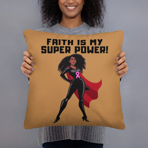 "Faith is my Super Power" African-American Throw Pillow