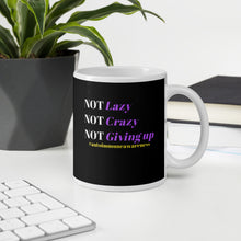 Load image into Gallery viewer, &quot;Not lazy, Not Crazy&quot; Autoimmune Awareness Mug