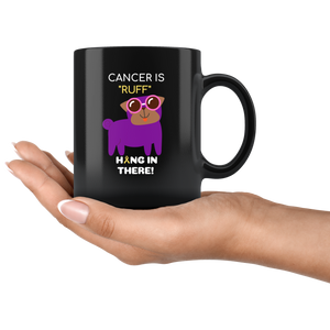 "Cancer is Ruff" Purple Pug Mug