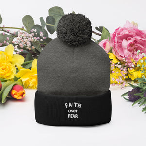 "Faith Over Fear" Pom-Pom Beanie