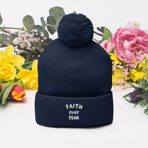 "Faith Over Fear" Pom-Pom Beanie